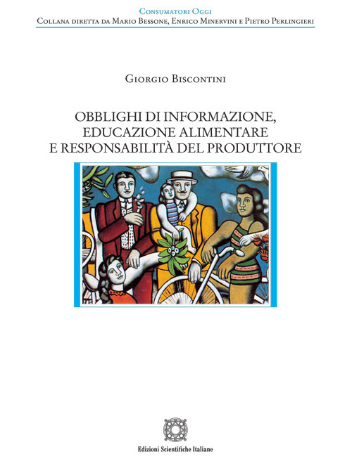 Obblighi di informazione, educazione alimentare e responsabilità del produttore