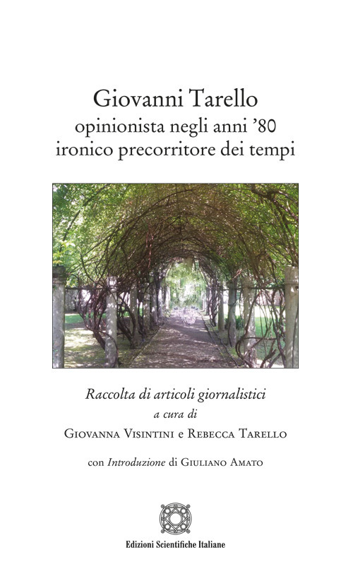 Giovanni Tarello opinionista negli anni '80 ironico precorritore dei tempi