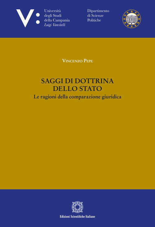 Saggi di dottrina dello Stato. Le ragioni della comparazione giuridica