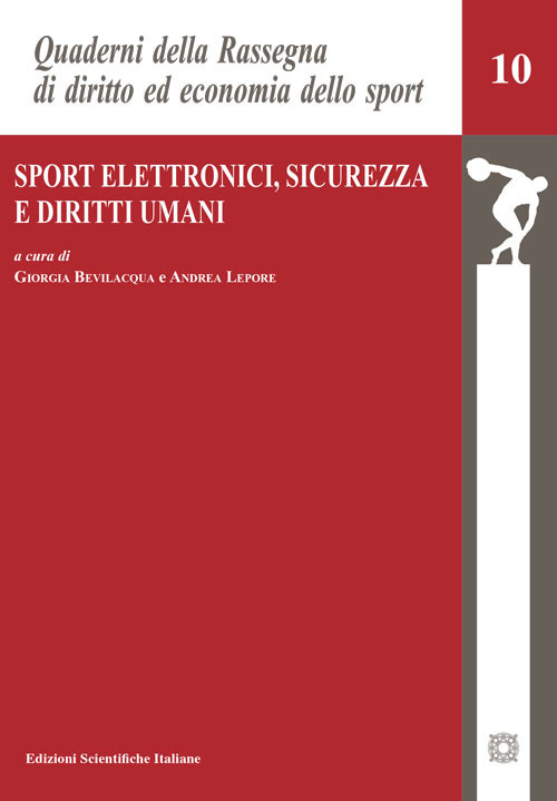 Sport Elettronici, sicurezza e diritti umani