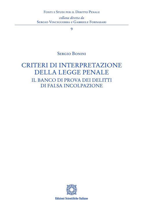 Criteri di interpretazione della legge penale