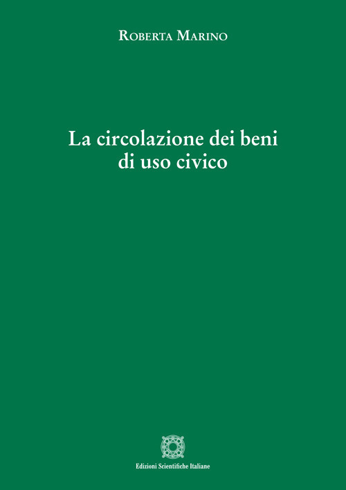 La circolazione dei beni di uso civico