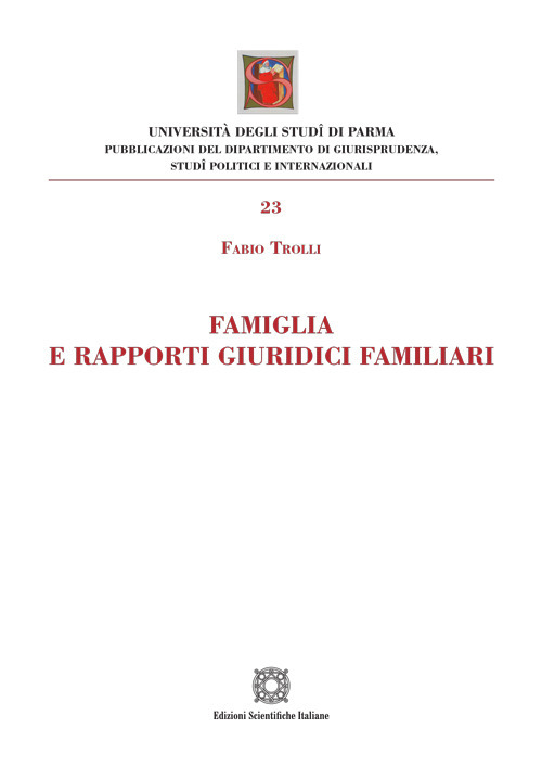 Famiglia e rapporti giuridici familiari