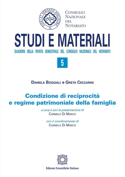 Condizione di reciprocità e regime patrimoniale della famiglia