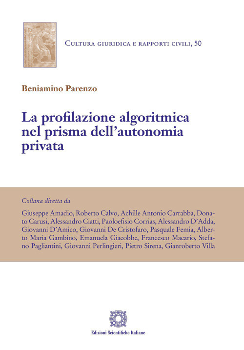 La profiliazione algoritmica nel prisma dell'autonomia privata