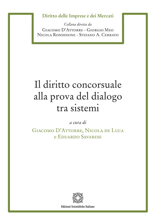 Il diritto concorsuale alla prova del dialogo tra sistemi