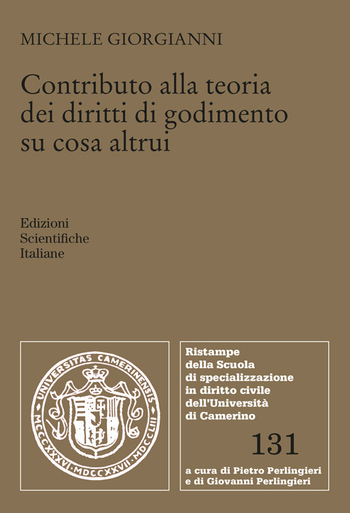 Contributo alla teoria dei diritti di godimento su cosa altrui