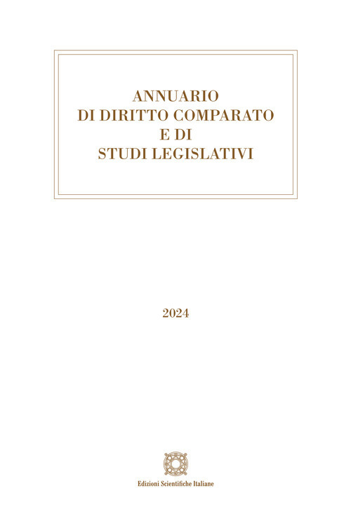 Annuario di diritto comparato e studi legislativi 2024