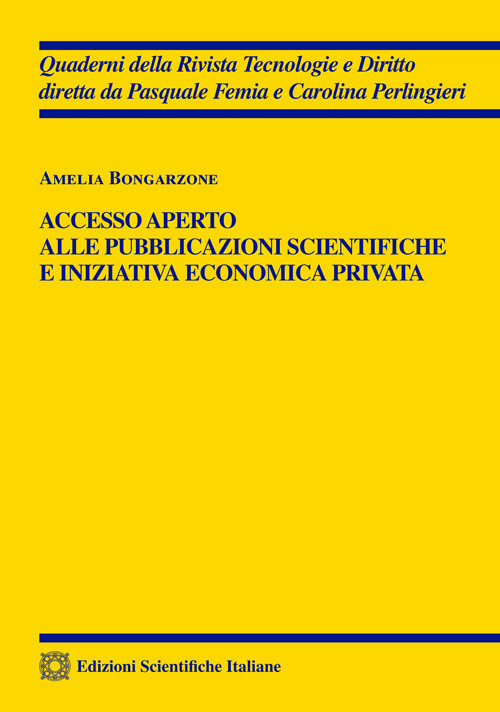 Accesso aperto alle pubblicazioni scientifiche e iniziativa economica privata