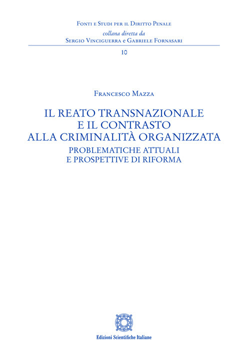 Il reato transnazionale e il contrasto alla criminalità organizzata