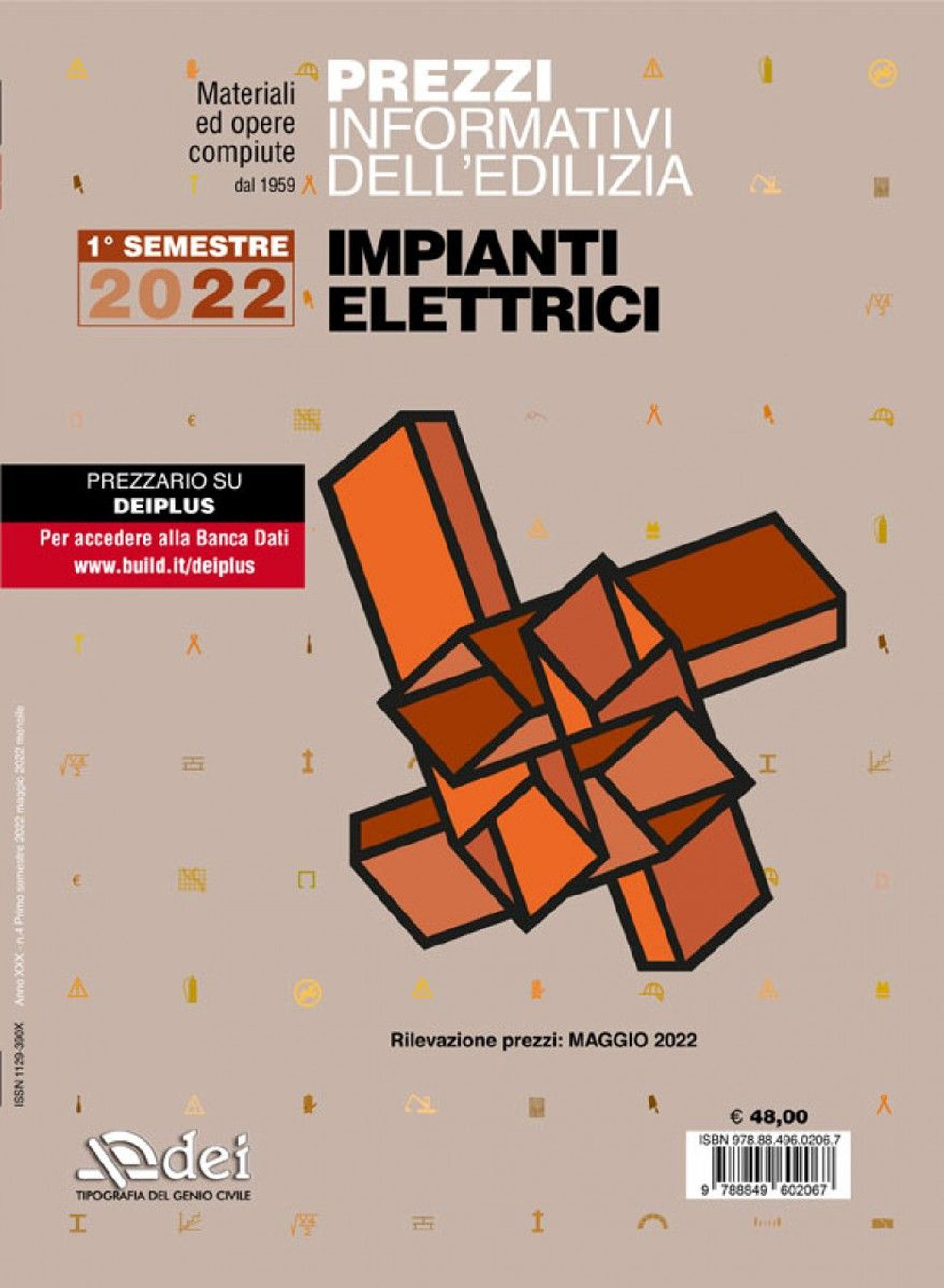 Prezzi informativi dell'edilizia. Impianti elettrici. 1º semestre 2022