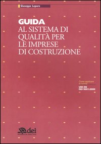 Guida al sistema di qualità per le imprese di costruzione