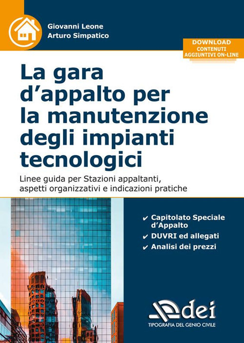 La gara d'appalto per la manutenzione degli impianti tecnologici