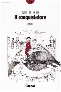 Il conquistatore