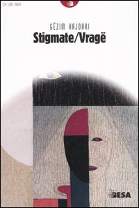 Stigmate-Vragë. Testo albanese a fronte