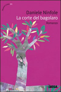 La corte del bagolaro