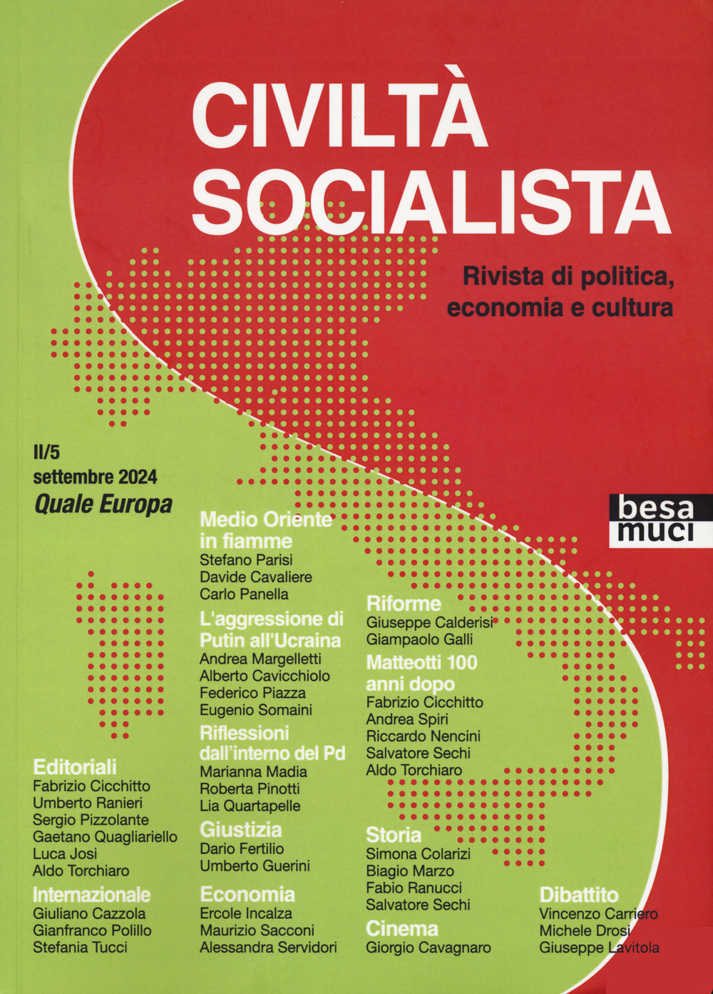 Civiltà socialista. Rivista di politica, economia e cultura. Vol. 5: Quale Europa