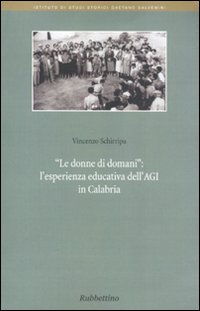 Le donne di domani. L'esperienza educativa dell'Agi in Calabria