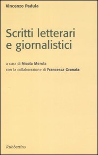 Scritti letterari e giornalistici