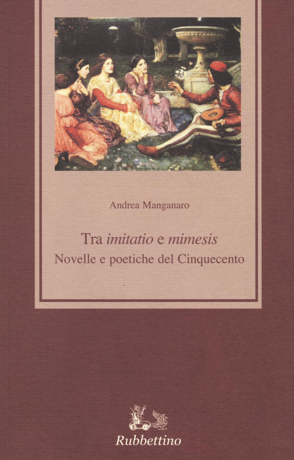 Tra «imitatio» e «mimesis». Novelle e poetiche del Cinquecento