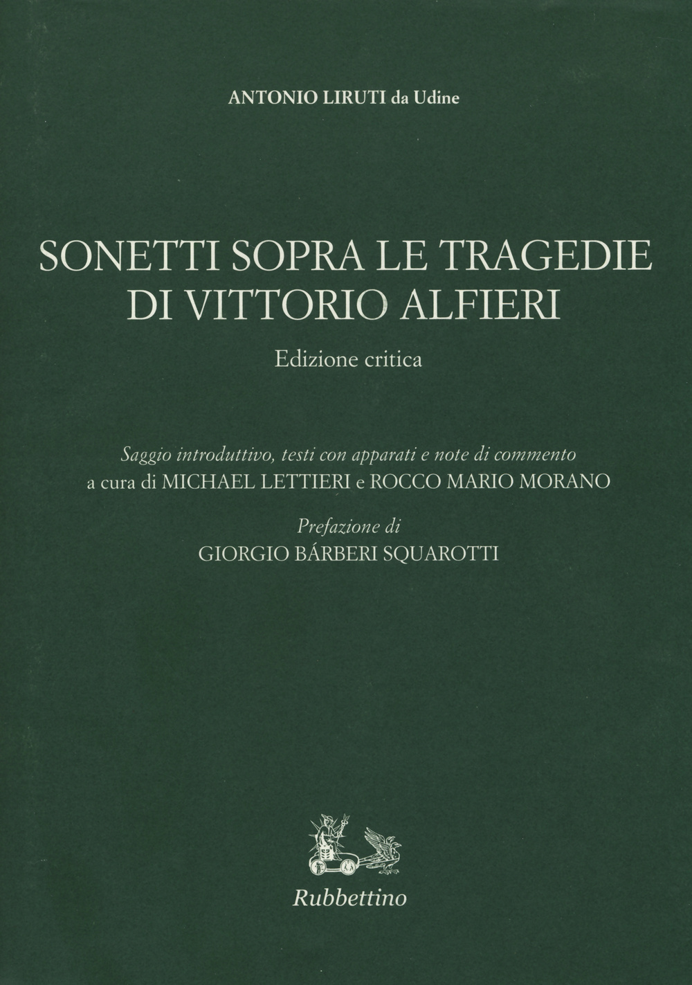 Sonetti sopra le tragedie di Vittorio Alfieri. Ediz. critica