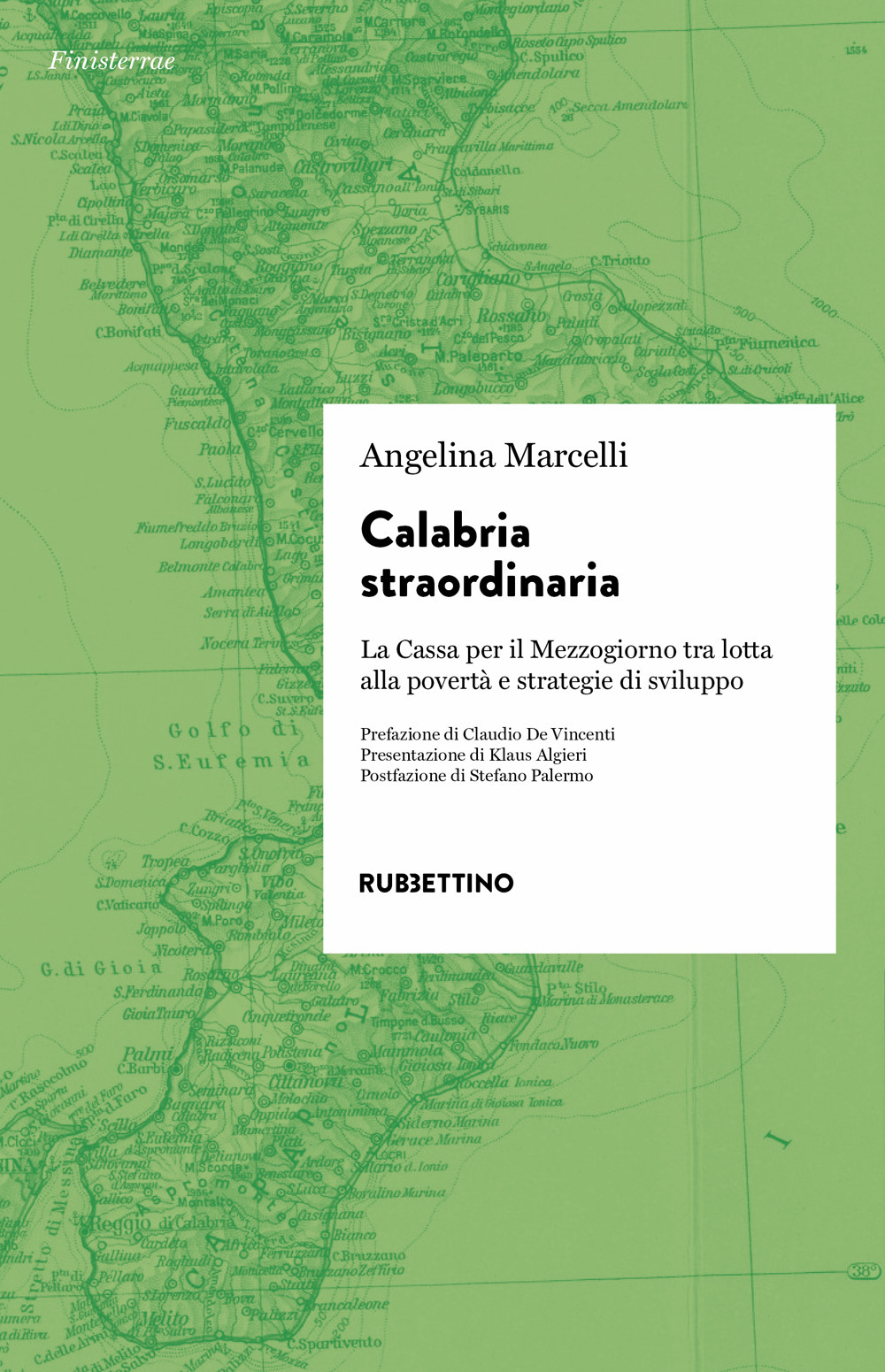 Calabria straordinaria. La Cassa per il Mezzogiorno tra lotta alla povertà e strategie di sviluppo