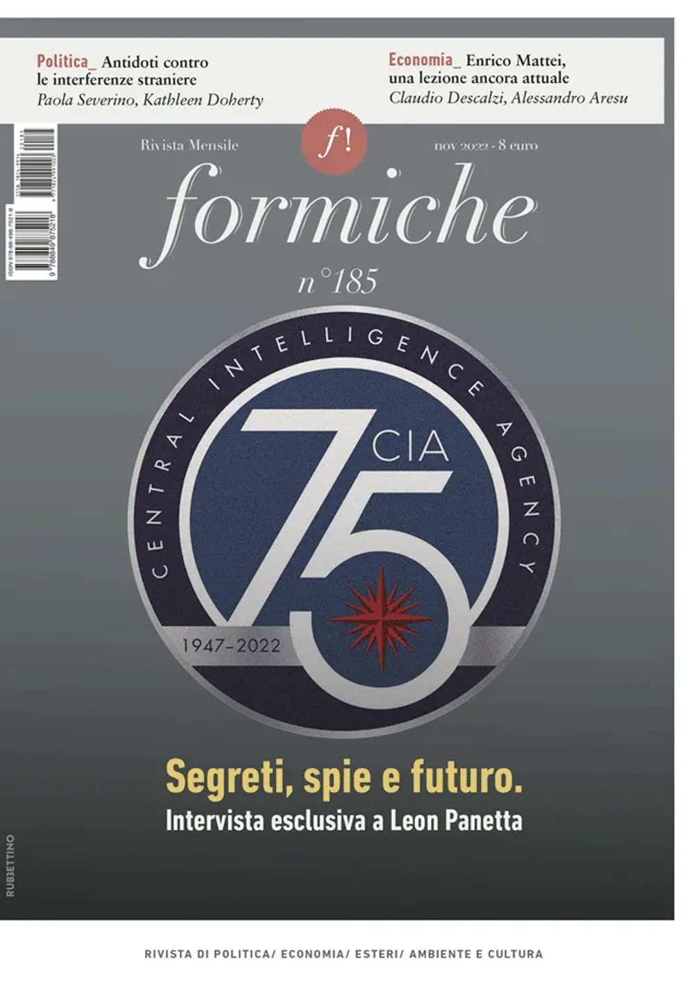 Formiche (2022). Vol. 185: Segreti, spie e futuro. Intervista esclusiva a Leon Panetta