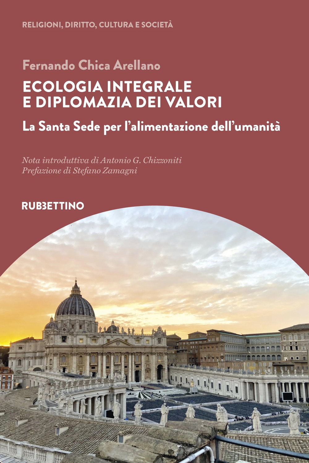 Ecologia integrale e diplomazia dei valori. La Santa Sede per l'alimentazione dell'umanità