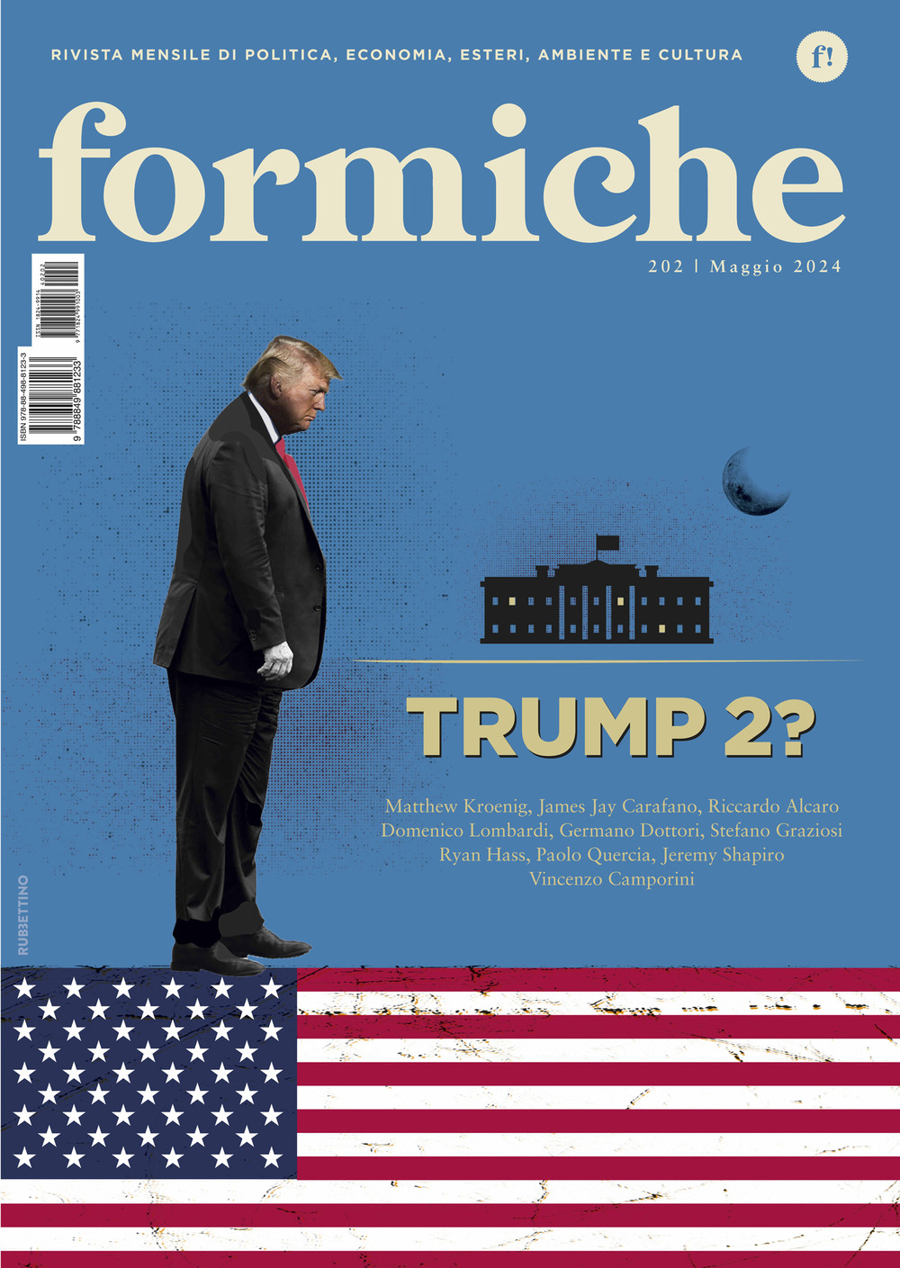 Formiche (2024). Vol. 202: Trump 2?