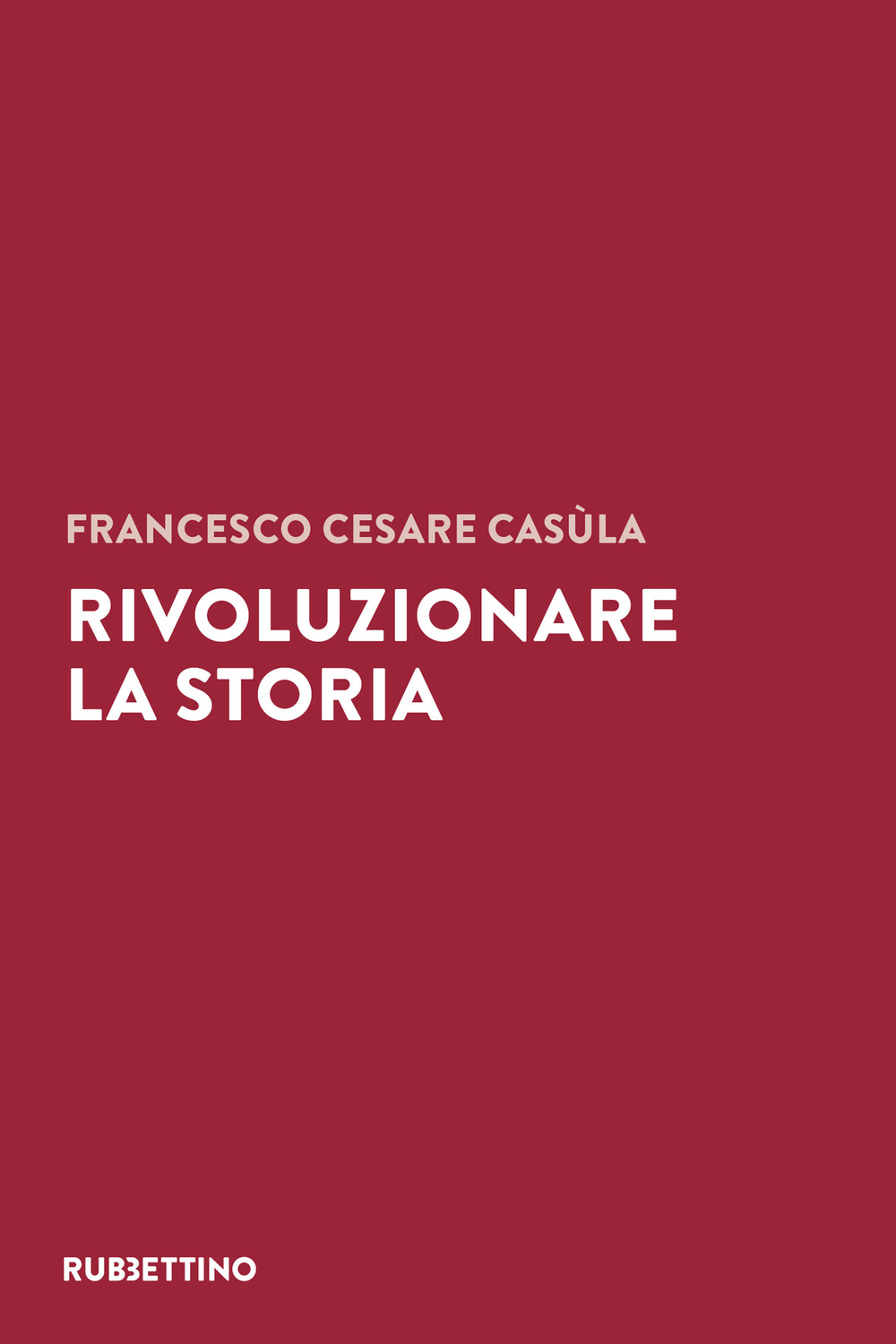 Rivoluzionare la storia