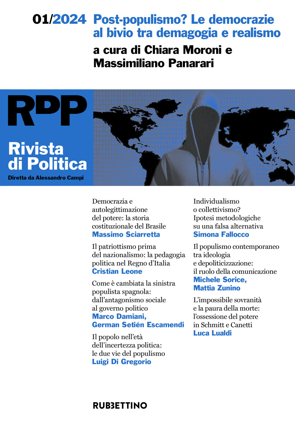 Rivista di politica (2024). Vol. 1: Post-populismo? Le democrazie al bivio tra demagogia e realismo