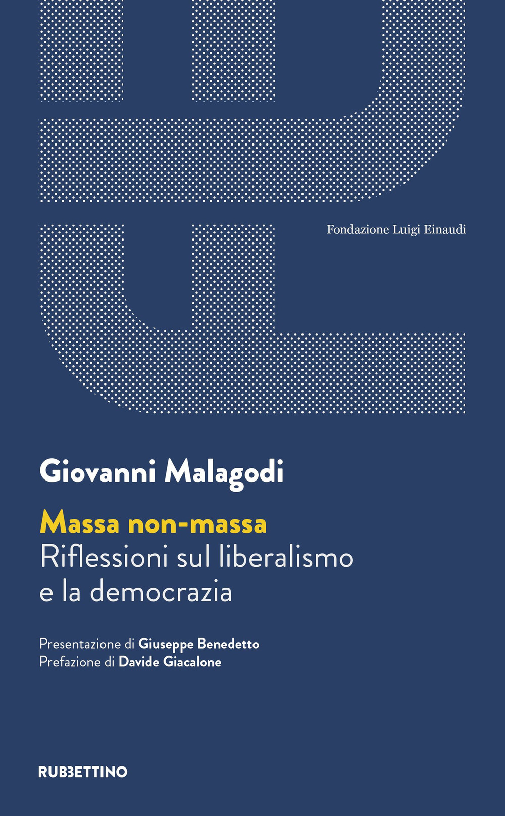 Massa non massa. Riflessioni sul liberalismo e la democrazia