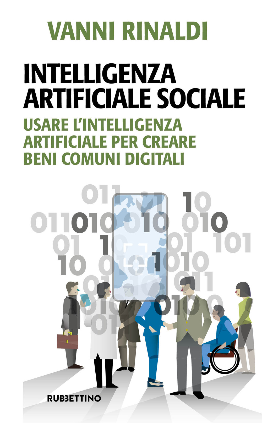 Intelligenza artificiale sociale. Usare l'intelligenza artificiale per creare beni comuni digitali