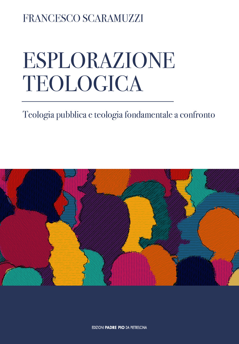 Esplorazione teologica. Teologia pubblica e teologia fondamentale a confronto