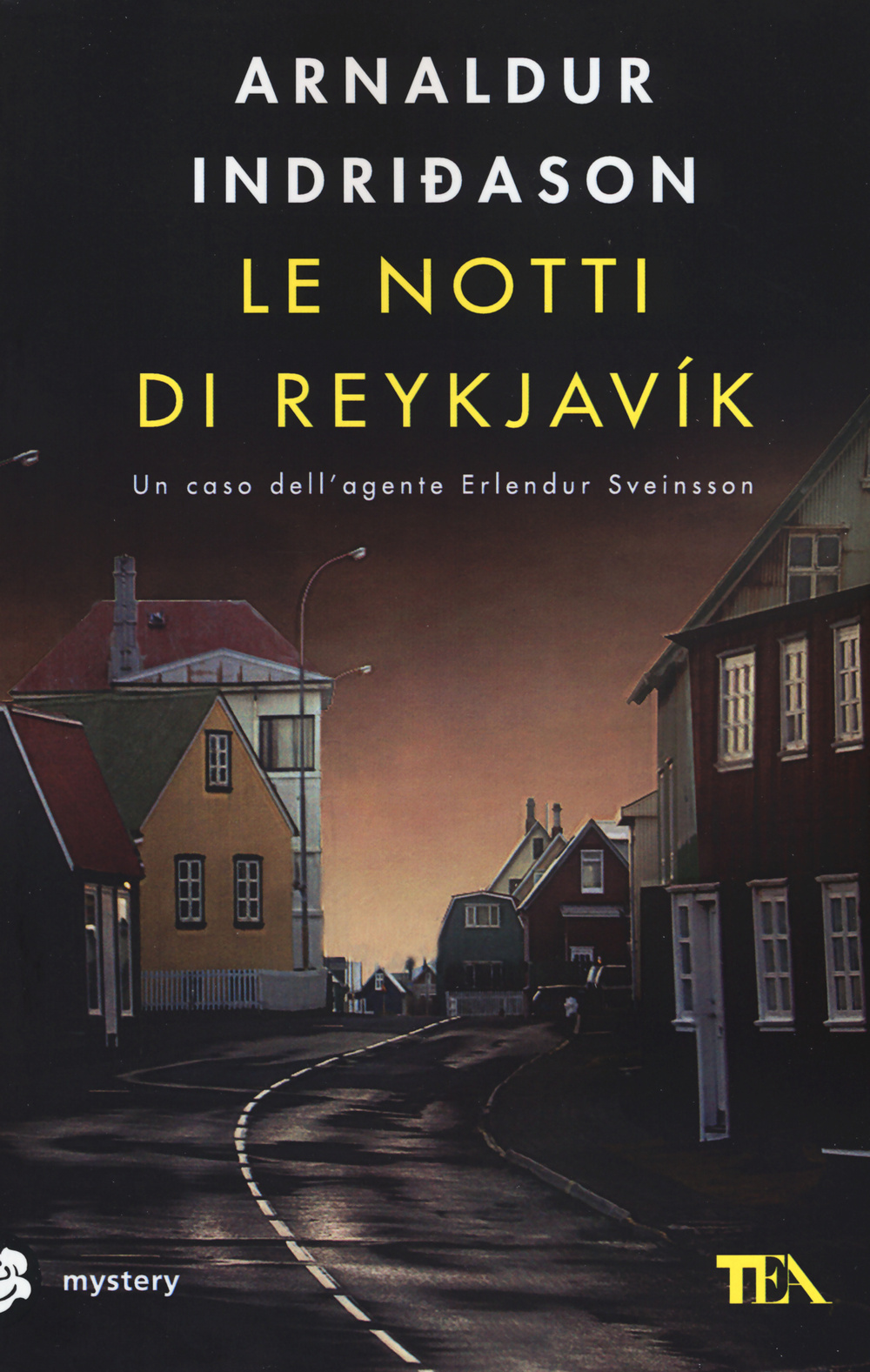 Le notti di Reykjavík. I casi dell'ispettore Erlendur Sveinsson. Vol. 11