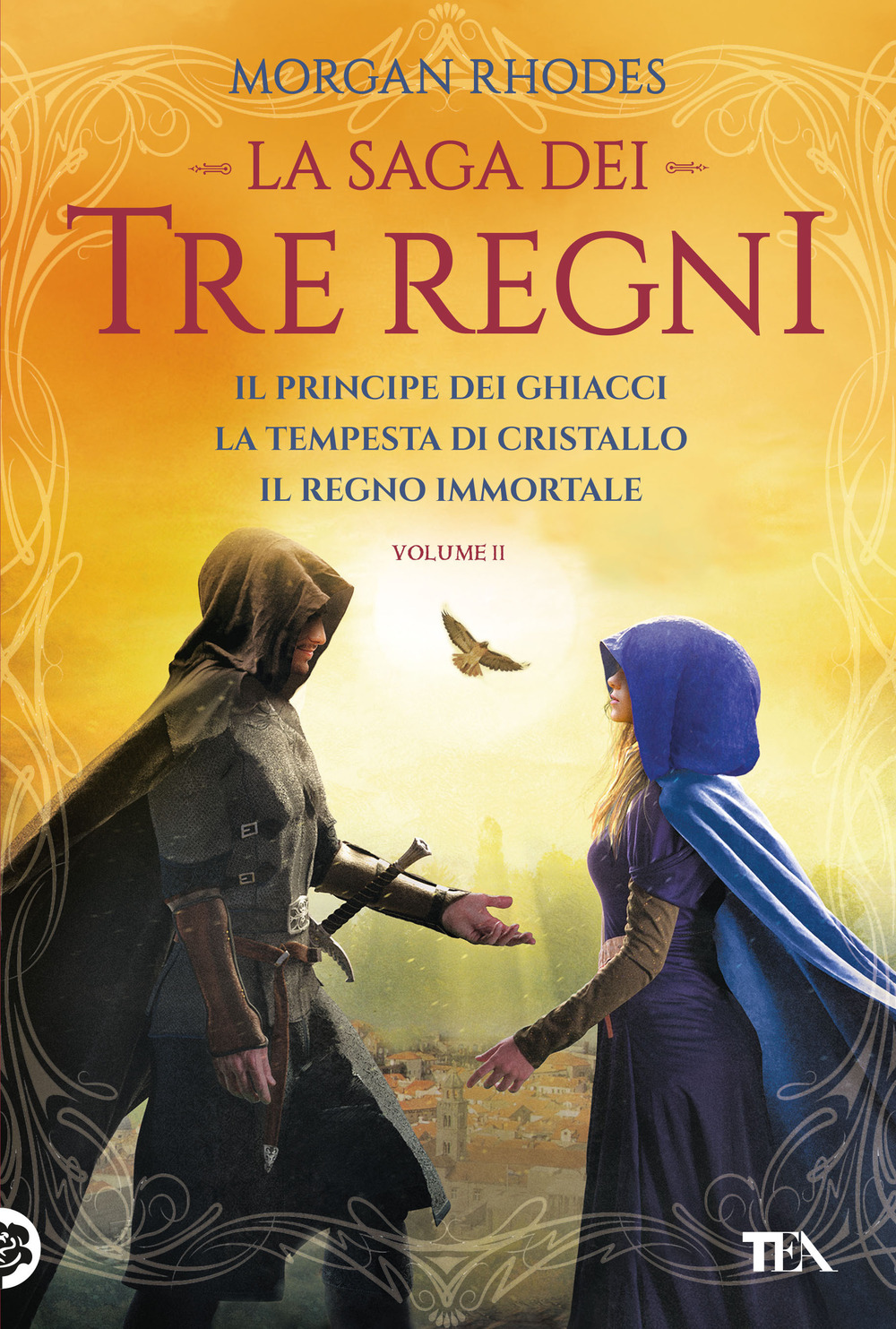 La saga dei tre regni: Il principe dei ghiacci-La tempesta di cristallo-Il regno immortale. Vol. 2