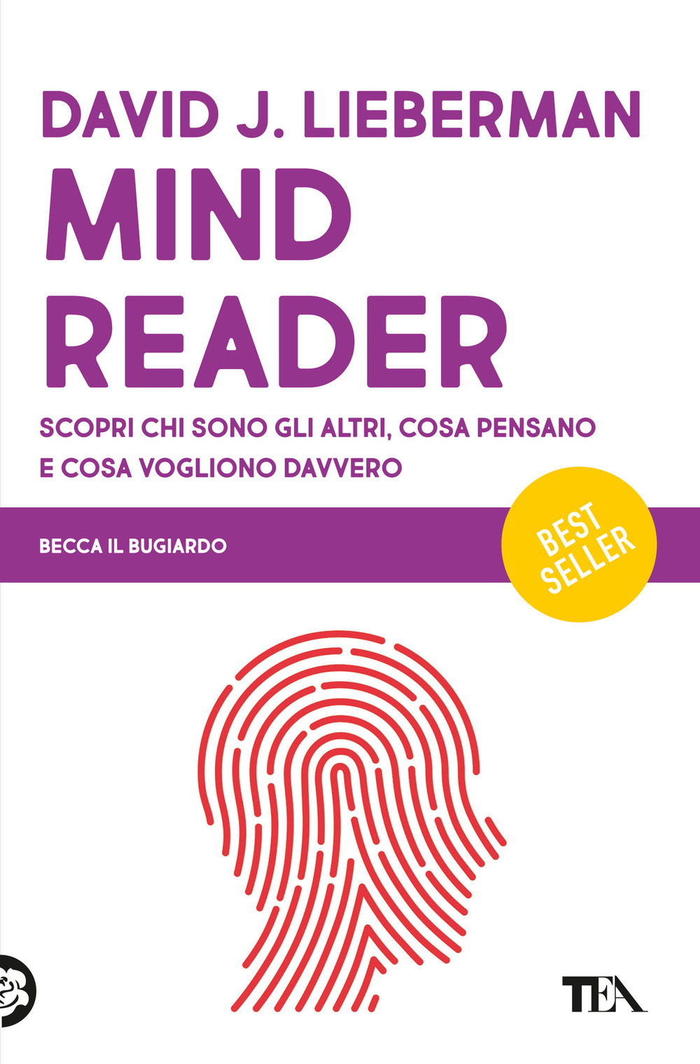 Mindreader. Scopri chi sono gli altri, cosa pensano e cosa vogliono davvero