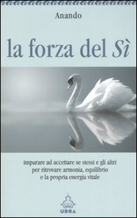 La forza del sì