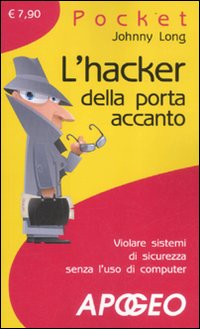 L'hacker della porta accanto