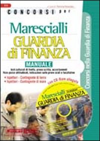 Marescialli. Guardia di finanza. Manuale. Con CD-ROM