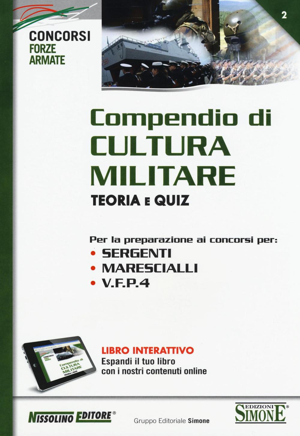 Compendio di cultura militare. Teoria e quiz. Con aggiornamento online