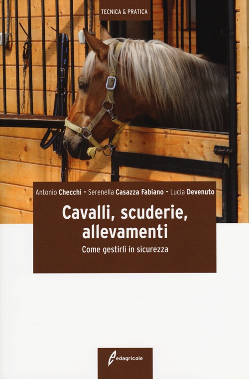 Cavalli, scuderie, allevamenti. Come gestirli in sicurezza