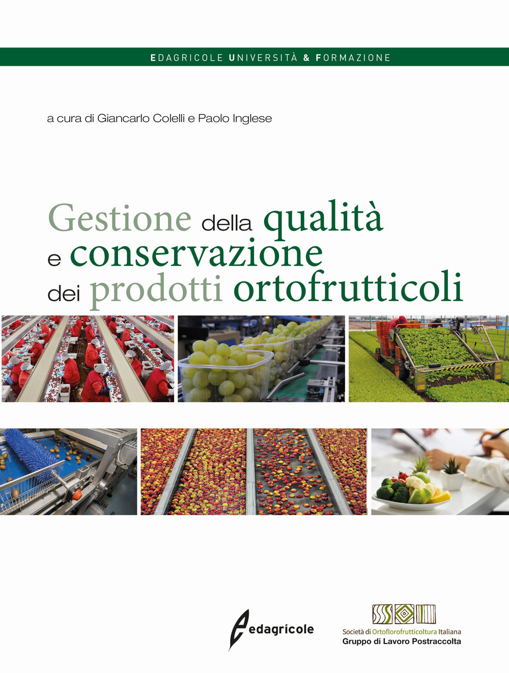 Gestione della qualità e conservazione dei prodotti ortofrutticoli