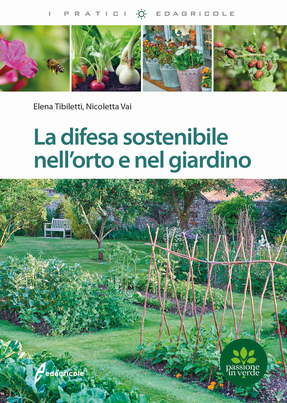 La difesa sostenibile nell'orto e nel giardino