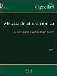 Metodo di lettura ritmica. Dai primi passi ai veritici del XX secolo. Vol. 1