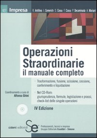 Operazioni straordinarie. Il manuale completo. Con CD-ROM