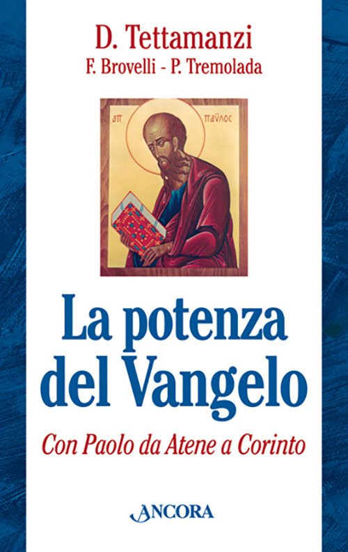 La potenza del Vangelo con Paolo da Atene a Corinto