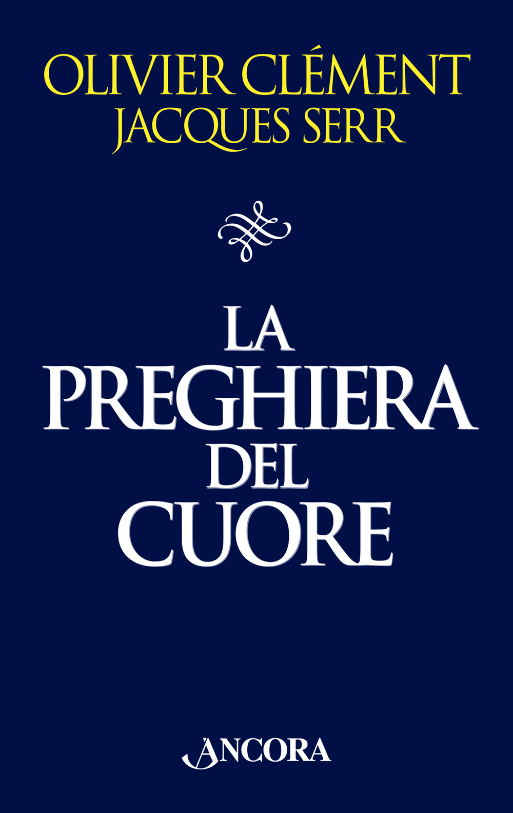 La preghiera del cuore