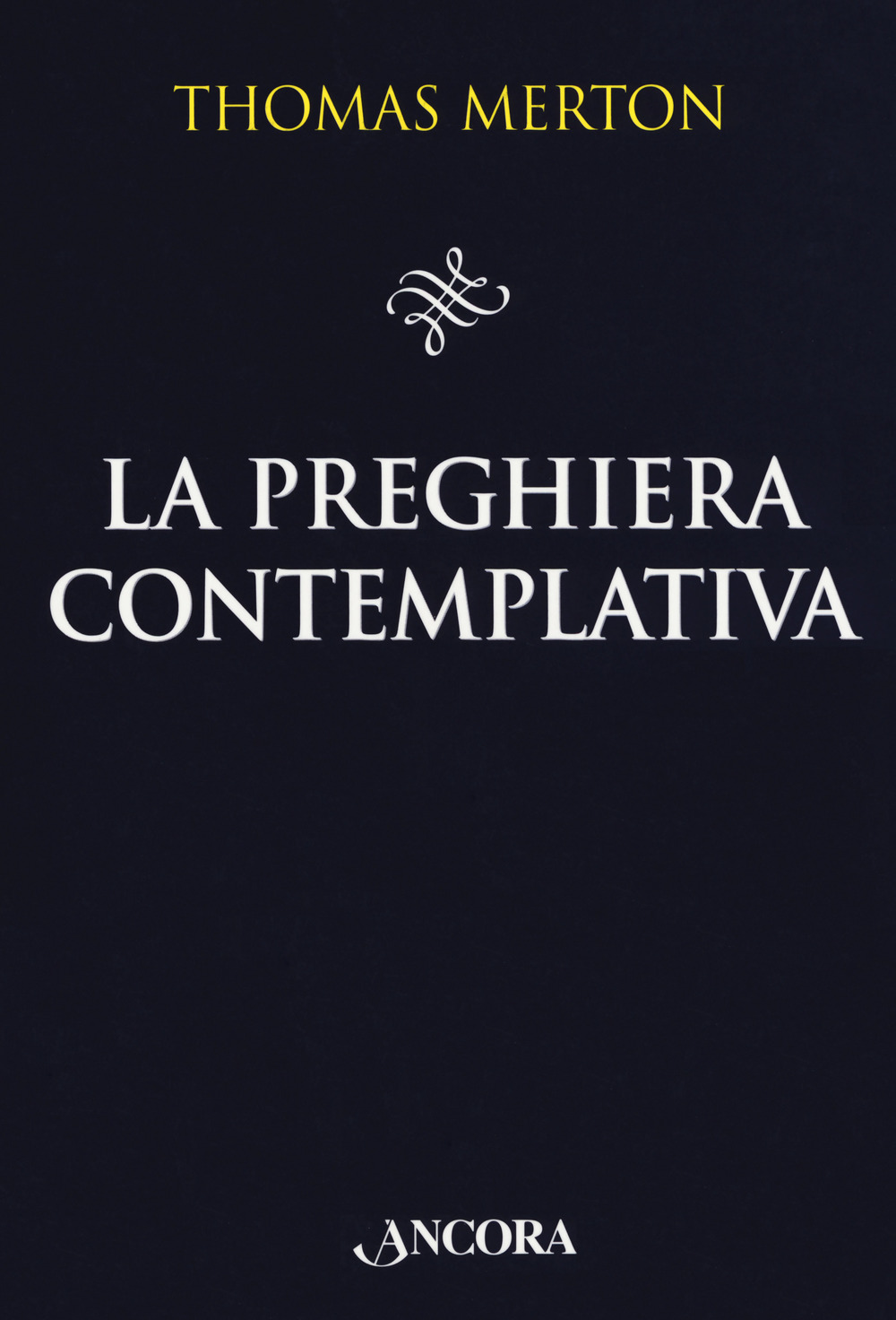 La preghiera contemplativa