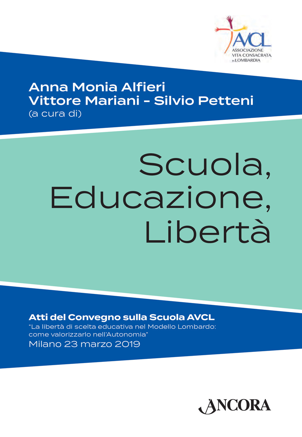 Scuola, educazione, libertà